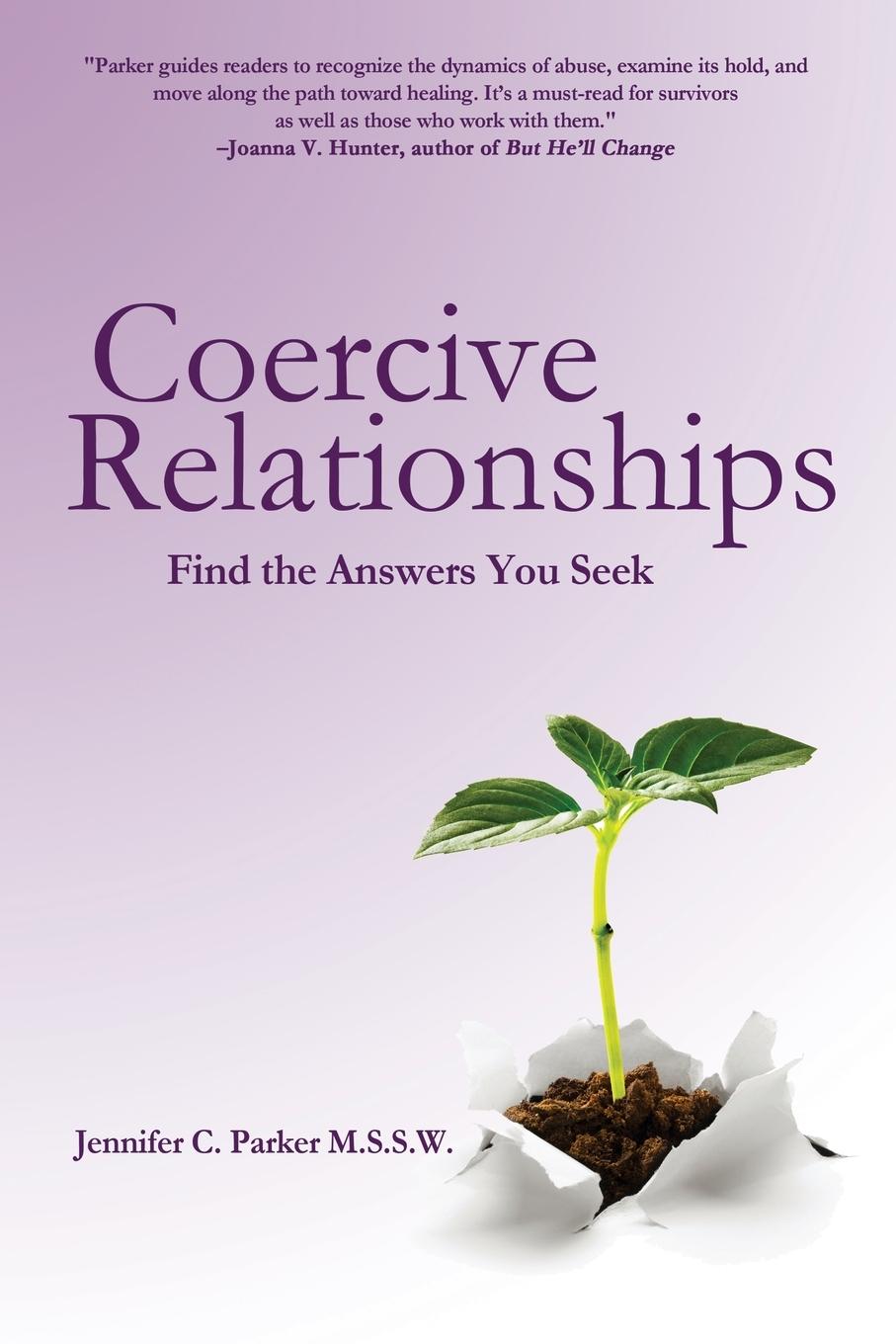 Cover: 9781684336678 | Coercive Relationships | Find the Answers You Seek | Parker | Buch