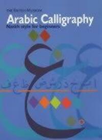 Cover: 9780714114996 | Arabic Calligraphy | Naskh Script for Beginners | Taschenbuch | 2002