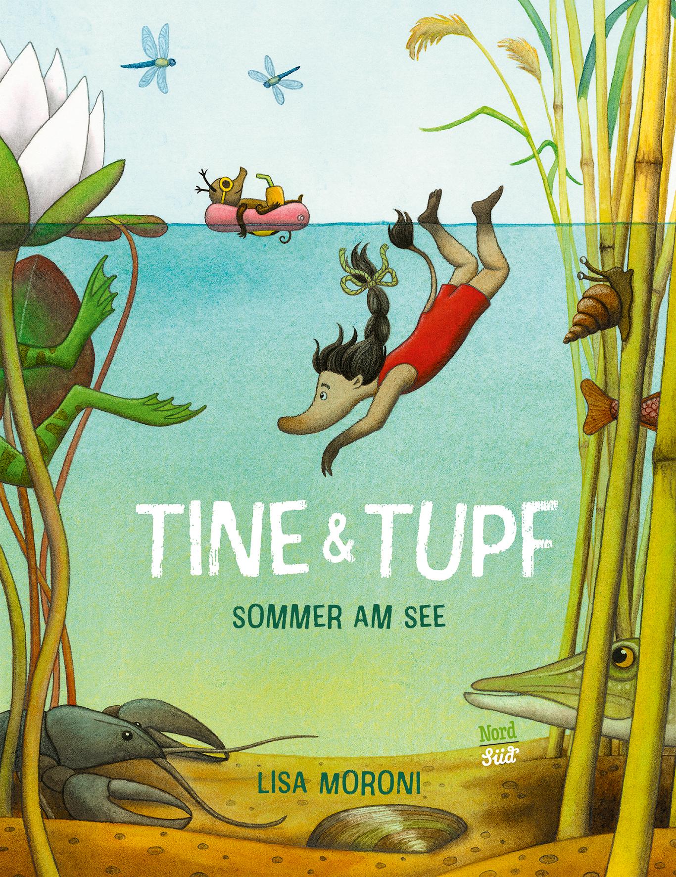 Cover: 9783314107191 | Tine &amp; Tupf | Sommer am See | Lisa Moroni | Buch | 48 S. | Deutsch