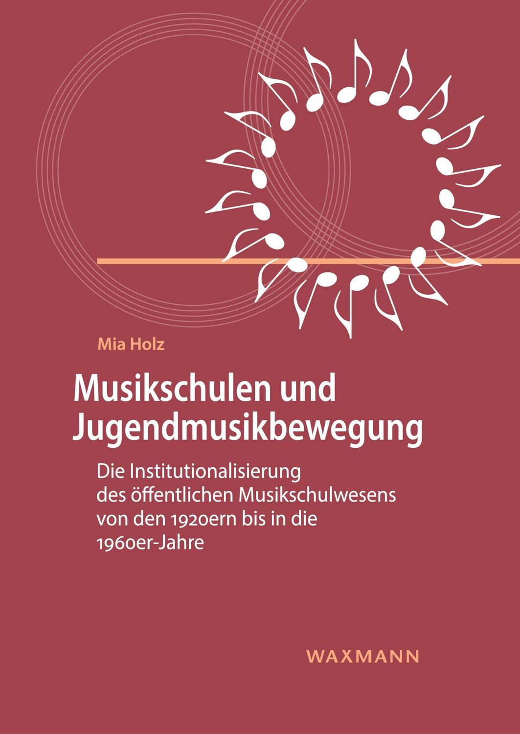 Cover: 9783830939610 | Musikschulen und Jugendmusikbewegung | Mia Holz | Taschenbuch | 390 S.