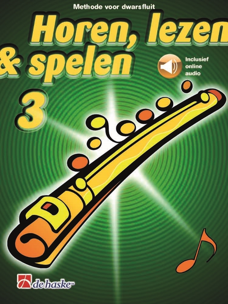 Cover: 9790035251980 | Horen, lezen &amp; spelen 3 dwarsfluit | Methode voor dwarsfluit | 2022