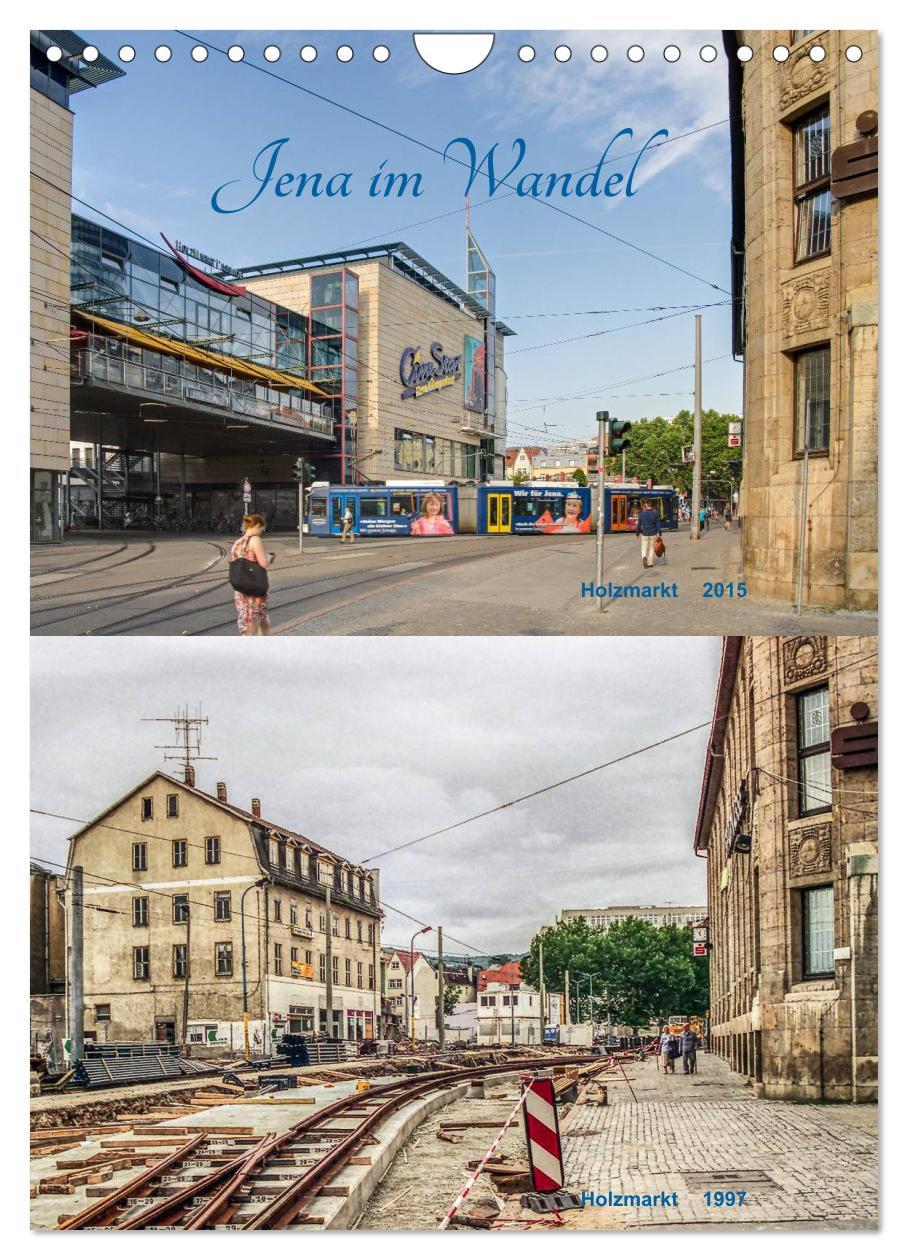 Cover: 9783457034705 | Jena im Wandel (Wandkalender 2025 DIN A4 hoch), CALVENDO...