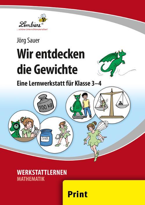 Cover: 9783956648038 | Wir entdecken die Gewichte (PR) | Grundschule, Mathematik, Klasse 3-4