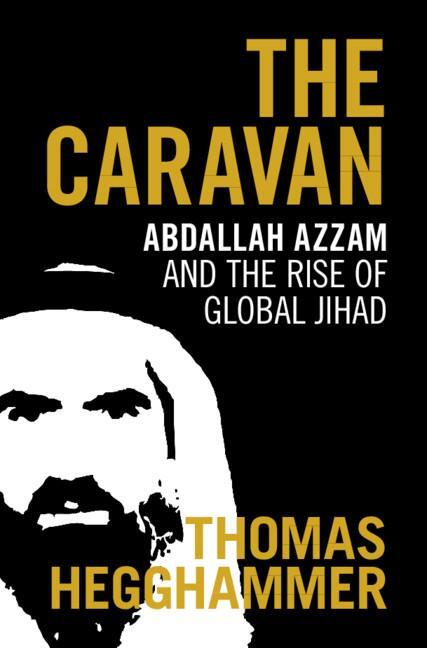 Cover: 9780521765954 | The Caravan | Thomas Hegghammer | Buch | HC gerader Rücken kaschiert