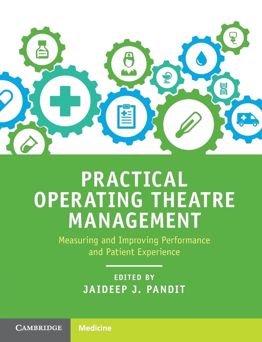 Cover: 9781316646830 | Practical Operating Theatre Management | Jaideep J. Pandit | Buch