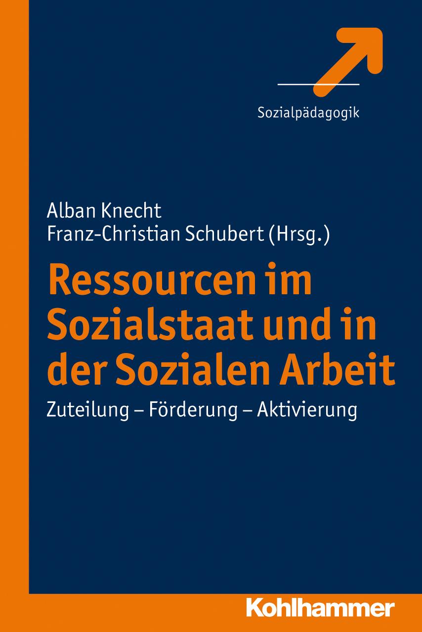 Cover: 9783170218109 | Ressourcen im Sozialstaat und in der Sozialen Arbeit | Taschenbuch