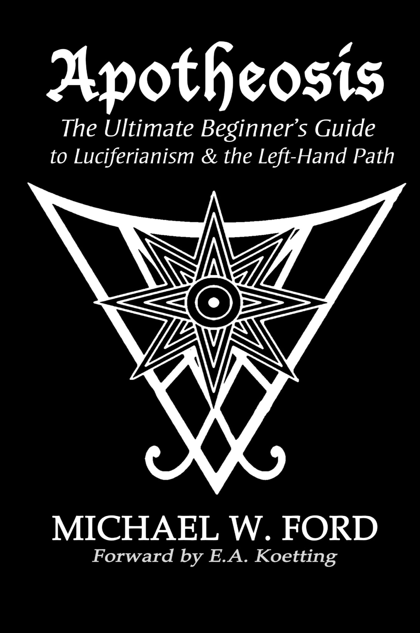 Cover: 9780359760251 | Apotheosis - The Ultimate Beginner's Guide to Luciferianism &amp; the...