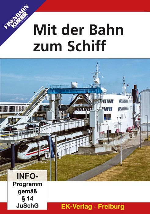 Cover: 4018876083450 | Mit der Bahn zum Schiff, DVD-Video | DVD | 2015 | EK-Verlag