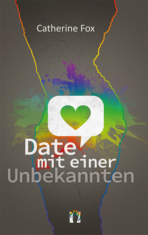 Cover: 9783956091872 | Date mit einer Unbekannten | Liebesgeschichte | Catherine Fox | Buch