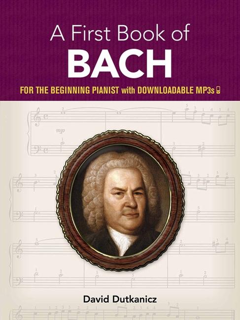 Cover: 9780486457376 | A First Book of Bach | David Dutkanicz | Taschenbuch | Buch | Englisch