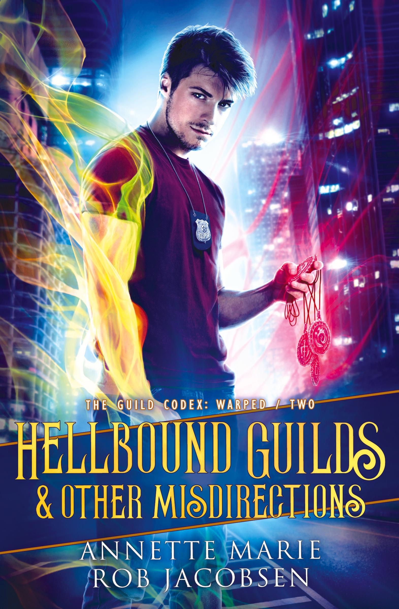 Cover: 9781988153575 | Hellbound Guilds &amp; Other Misdirections | Annette Marie (u. a.) | Buch