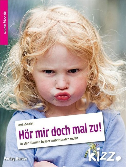 Cover: 9783451007934 | Hör mir doch mal zu! | In der Familie besser miteinander reden | Buch