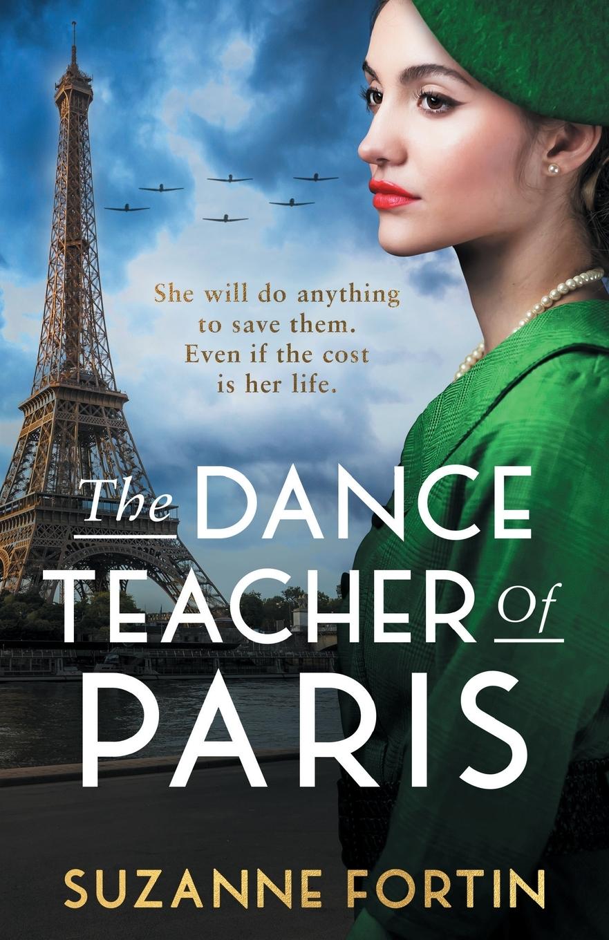 Cover: 9781471415258 | The Dance Teacher of Paris | Suzanne Fortin | Taschenbuch | Englisch