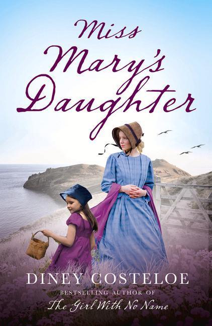 Cover: 9781784976187 | Miss Mary's Daughter | Diney Costeloe | Taschenbuch | Englisch | 2018