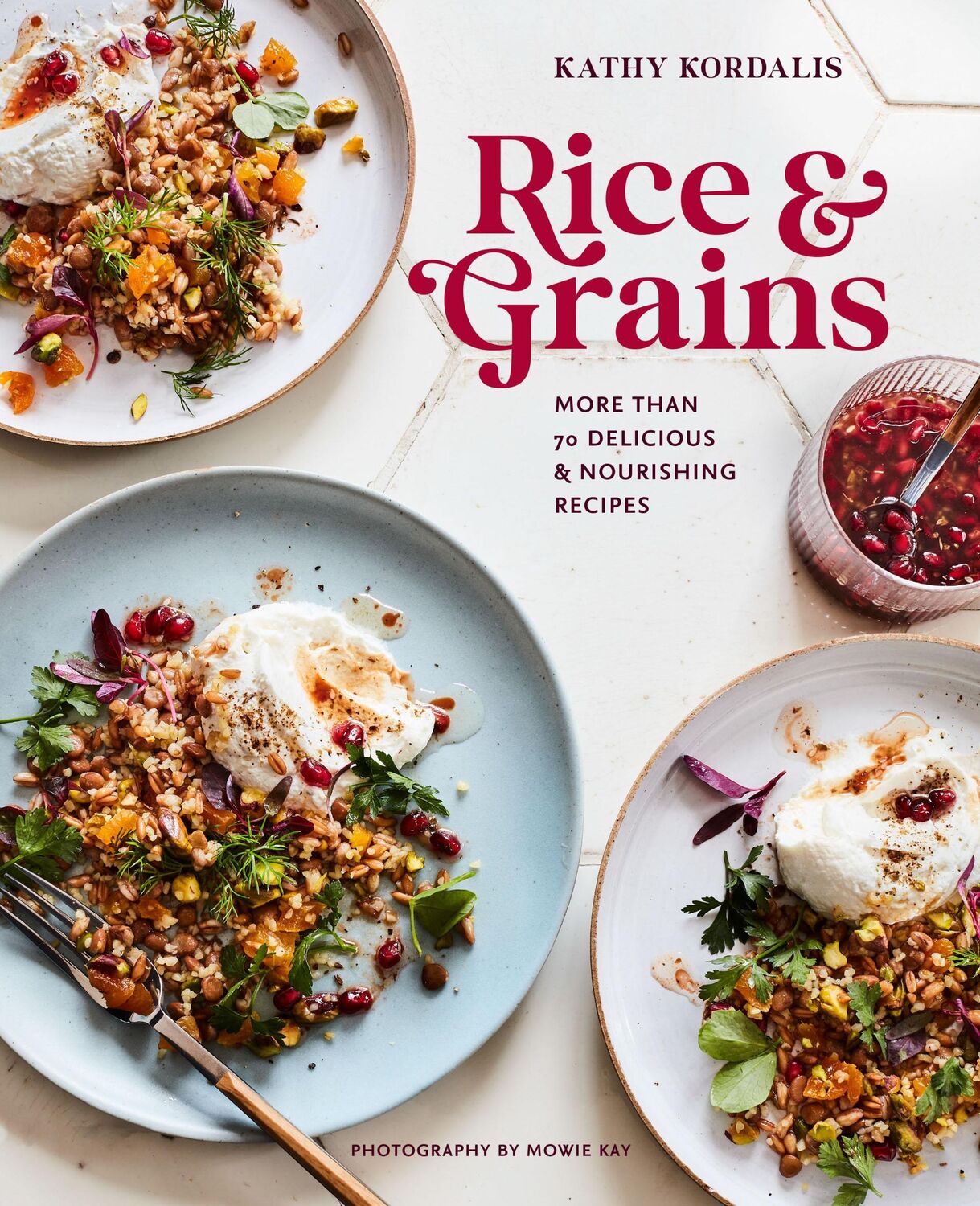 Cover: 9781788794299 | Rice &amp; Grains | More Than 70 Delicious and Nourishing Recipes | Buch