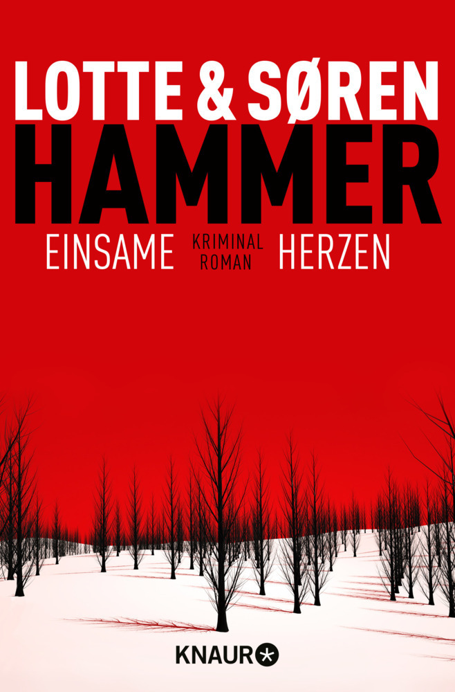 Cover: 9783426515891 | Einsame Herzen | Kriminalroman | Lotte Hammer (u. a.) | Taschenbuch