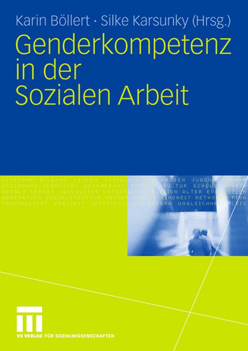 Cover: 9783531155623 | Genderkompetenz in der Sozialen Arbeit | Silke Karsunky (u. a.) | Buch