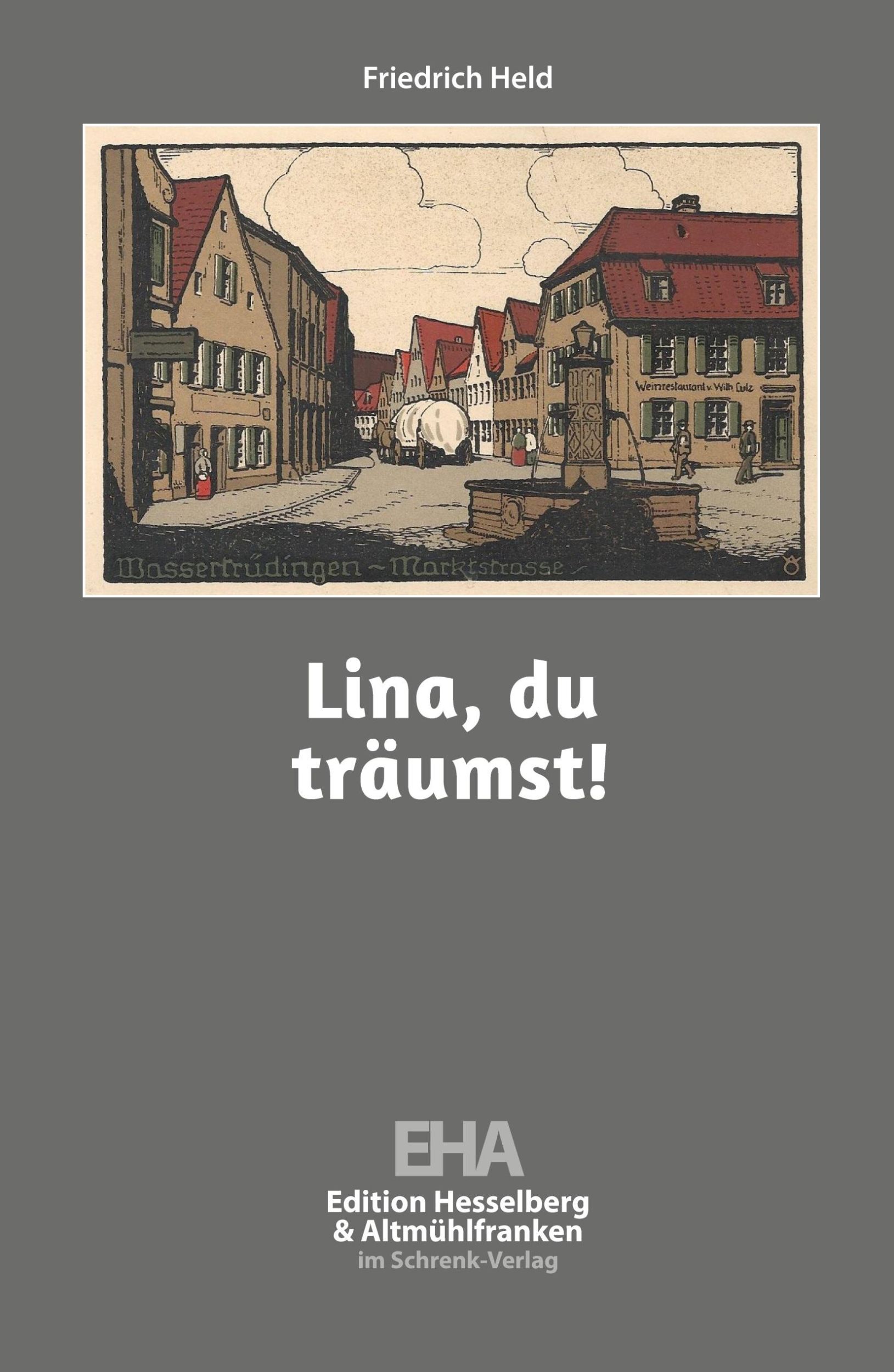 Cover: 9783910284593 | Lina, du träumst! | Friedrich Held | Taschenbuch | 92 S. | Deutsch