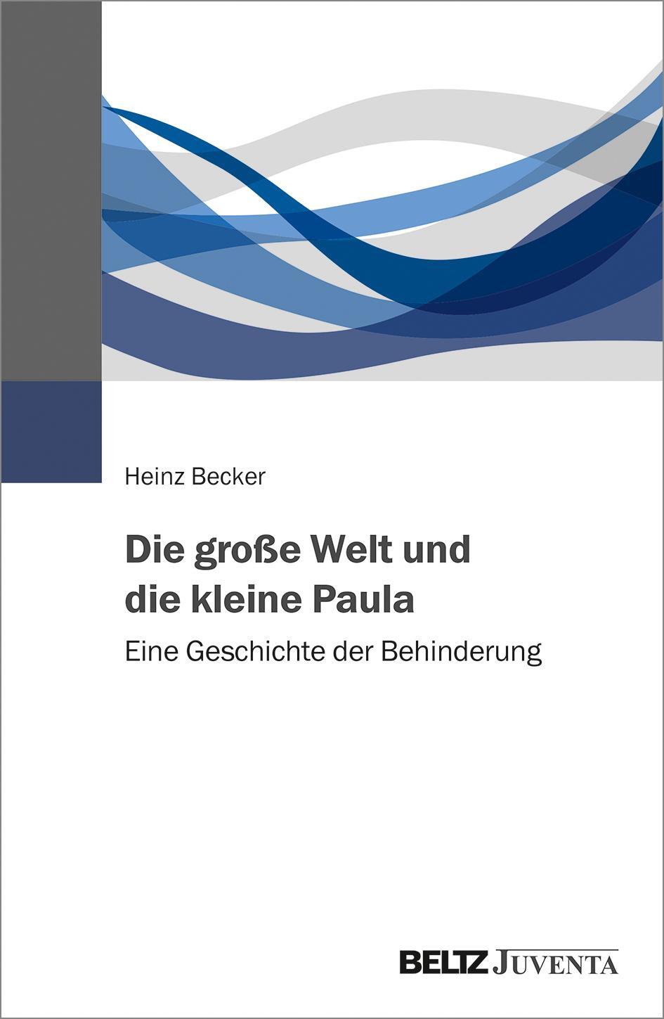 Cover: 9783779962748 | Die große Welt und die kleine Paula | Eine Geschichte der Behinderung