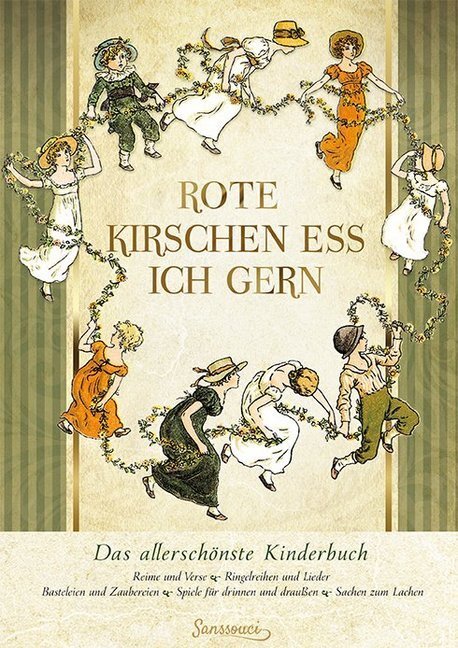 Cover: 9783990560488 | Rote Kirschen ess ich gern | Das allerschönste Kinderbuch | Buch