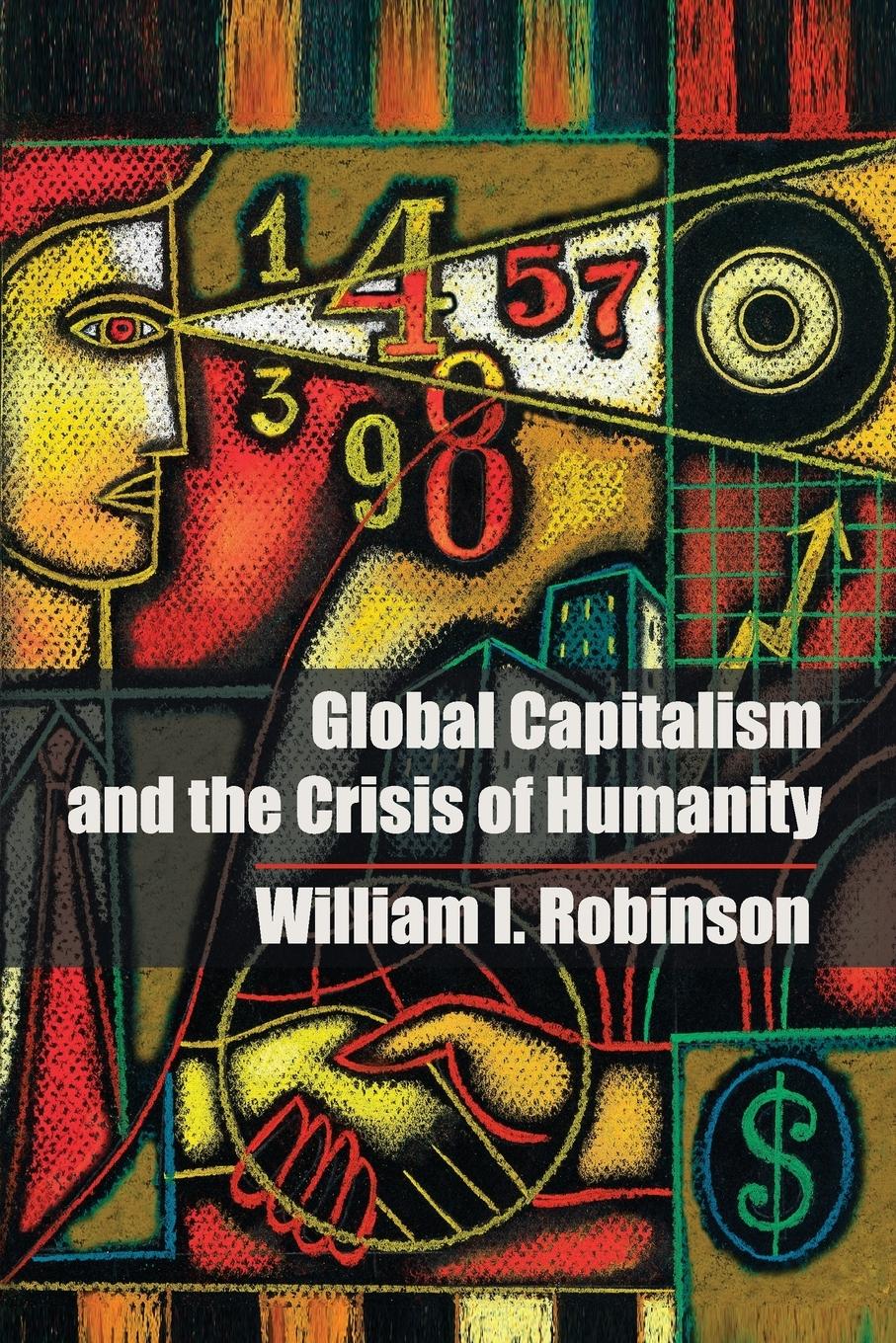 Cover: 9781107691117 | Global Capitalism and the Crisis of Humanity | William I. Robinson