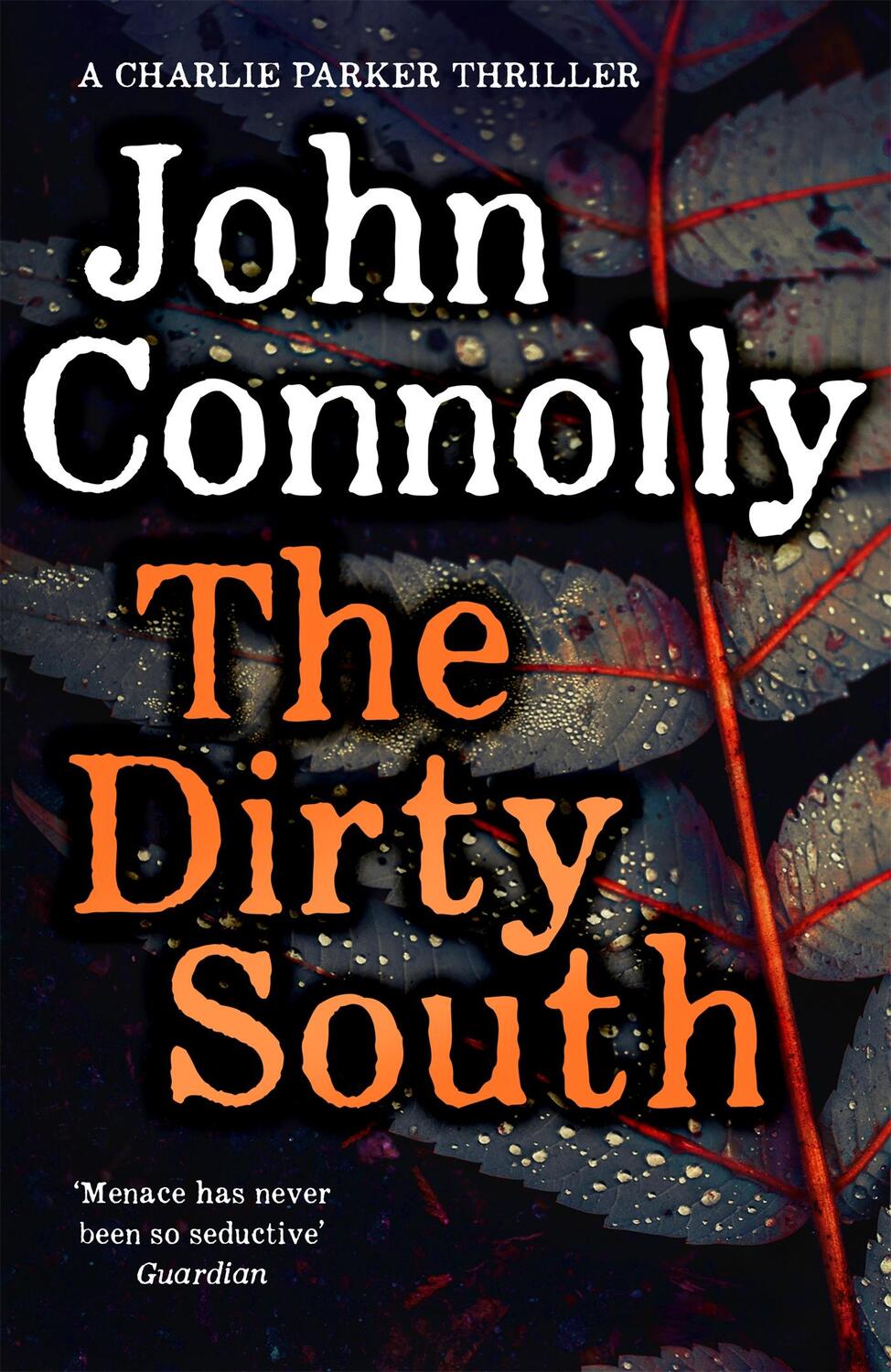 Cover: 9781529398304 | The Dirty South | John Connolly | Taschenbuch | Englisch | 2020