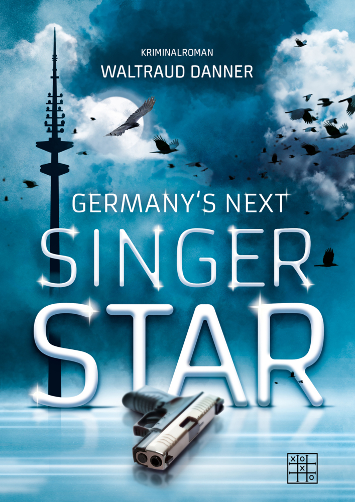 Cover: 9783967522075 | Germany's next Singer Star | Waltraud Danner | Taschenbuch | 180 S.