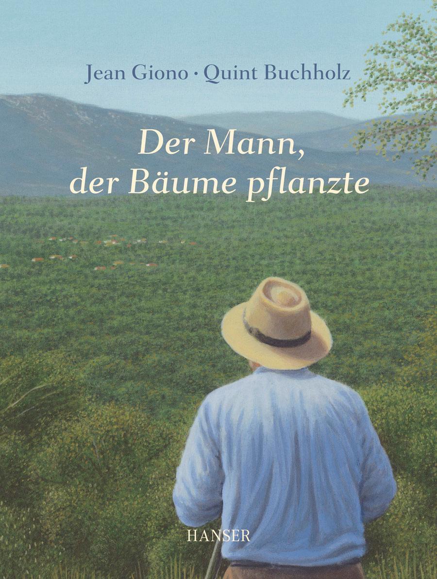 Cover: 9783446239357 | Der Mann, der Bäume pflanzte | Jean Giono (u. a.) | Buch | 40 S.