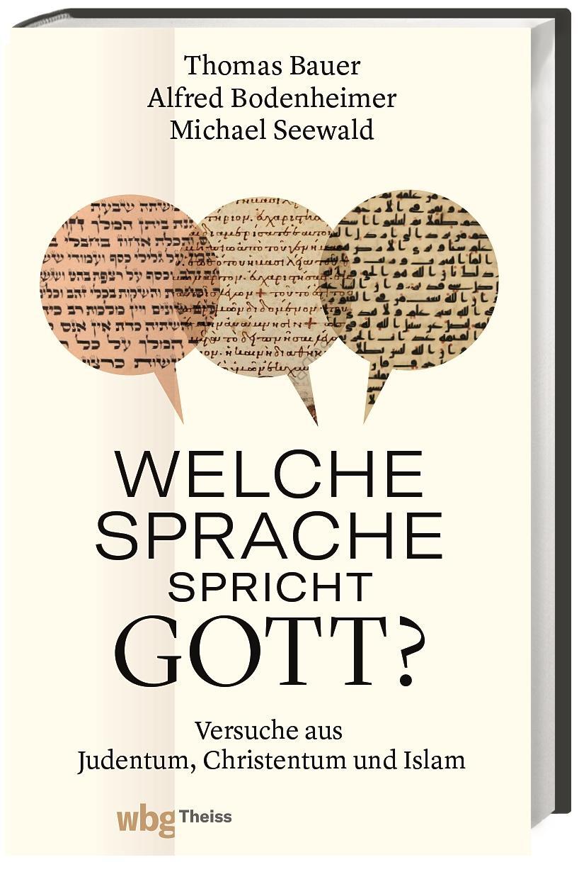 Cover: 9783806244946 | Welche Sprache spricht Gott? | Thomas Bauer (u. a.) | Buch | 160 S.