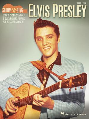 Cover: 9781495076848 | Elvis Presley - Strum &amp; Sing Guitar | Elvis Aaron Presley | Buch