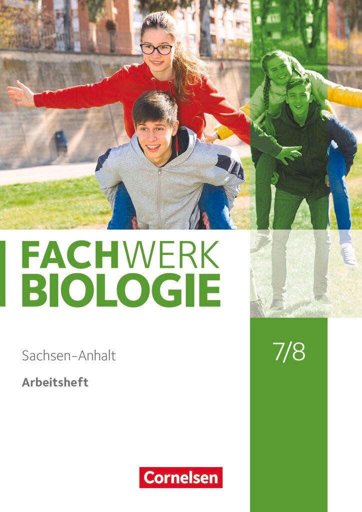 Cover: 9783060139125 | Fachwerk Biologie 7./8. Schuljahr. Sachsen-Anhalt - Arbeitsheft | Buch