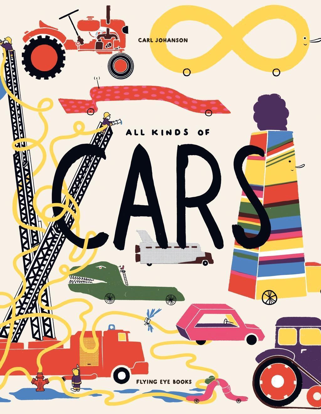 Cover: 9781911171010 | All Kinds of Cars | Carl Johanson | Buch | Englisch | 2017