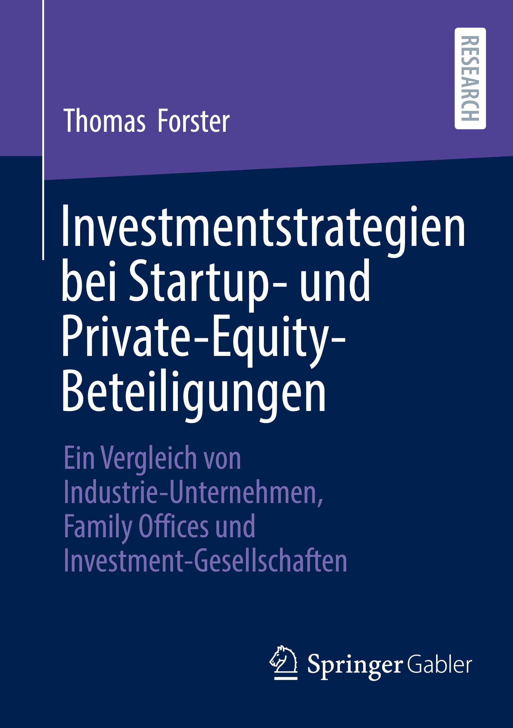 Cover: 9783658455651 | Investmentstrategien bei Startup- und Private-Equity-Beteiligungen