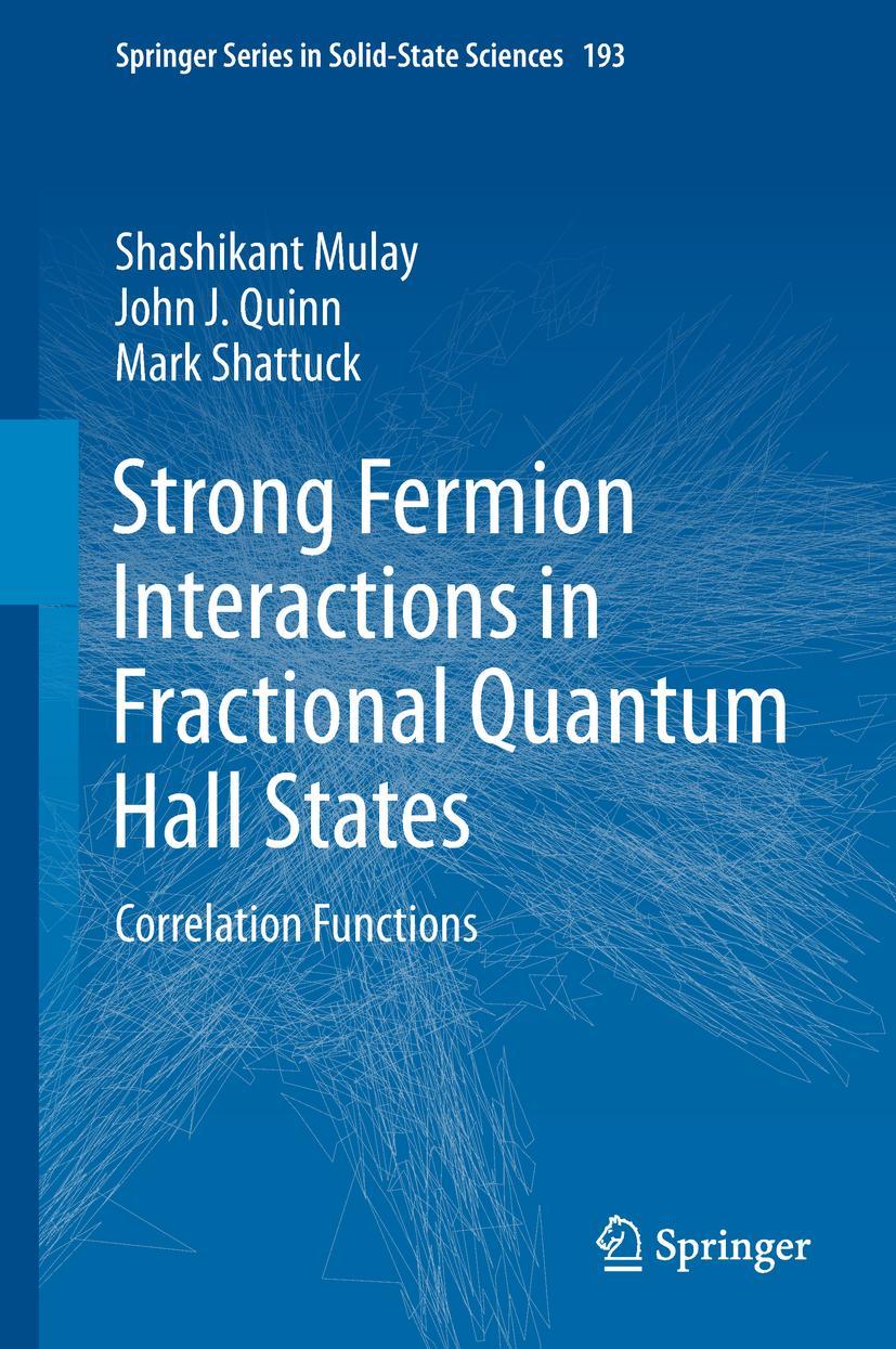 Cover: 9783030004934 | Strong Fermion Interactions in Fractional Quantum Hall States | Buch