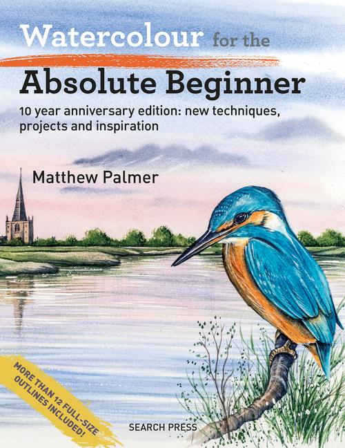 Cover: 9781800923324 | Watercolour for the Absolute Beginner | Matthew Palmer | Taschenbuch