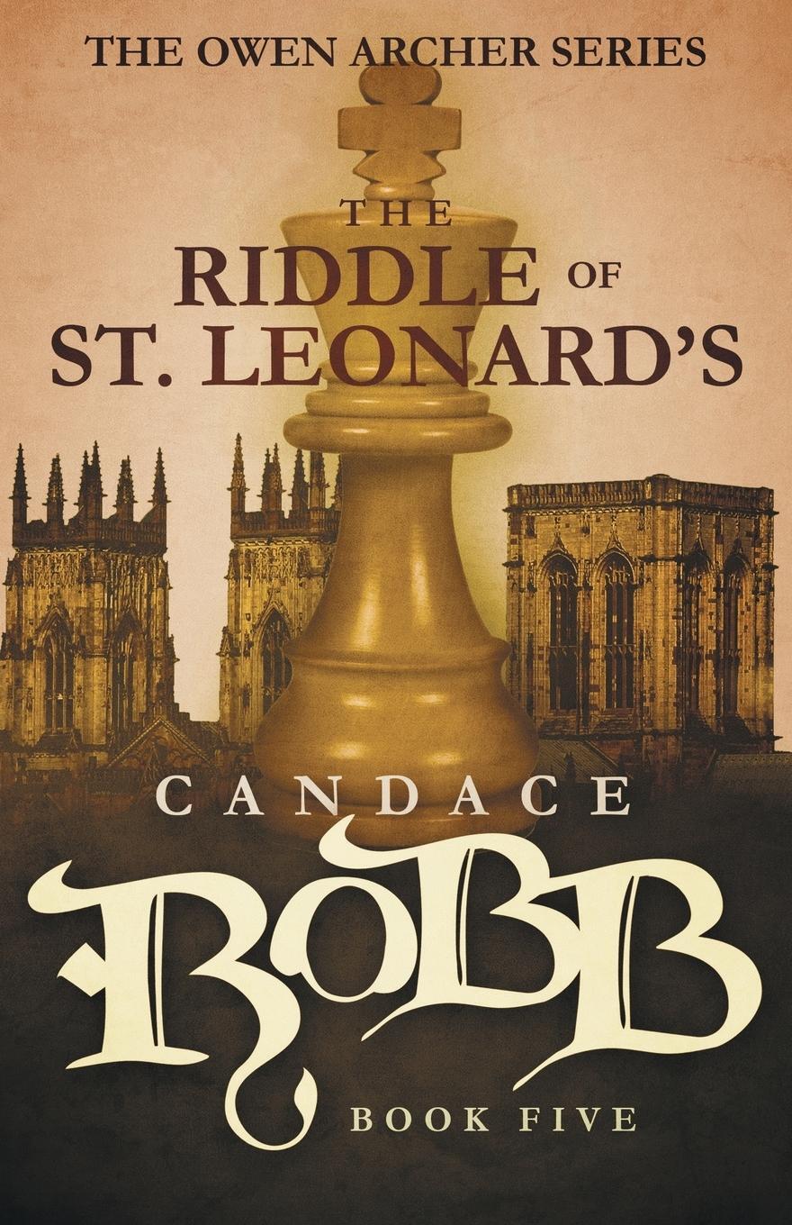 Cover: 9781682301050 | The Riddle of St. Leonard's | The Owen Archer Series - Book Five