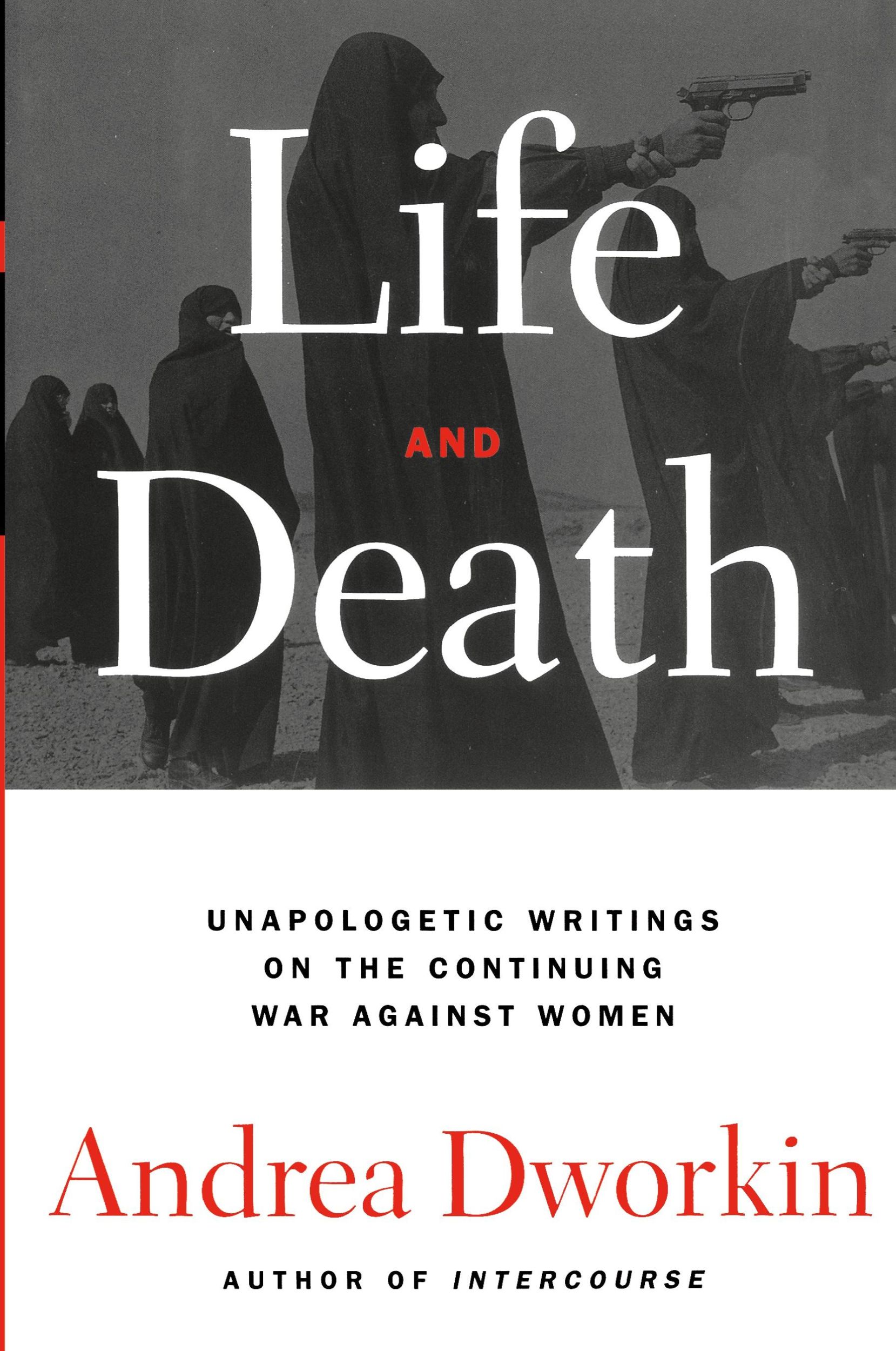 Cover: 9780743236263 | Life and Death | Andrea Dworkin | Taschenbuch | Englisch | 1997