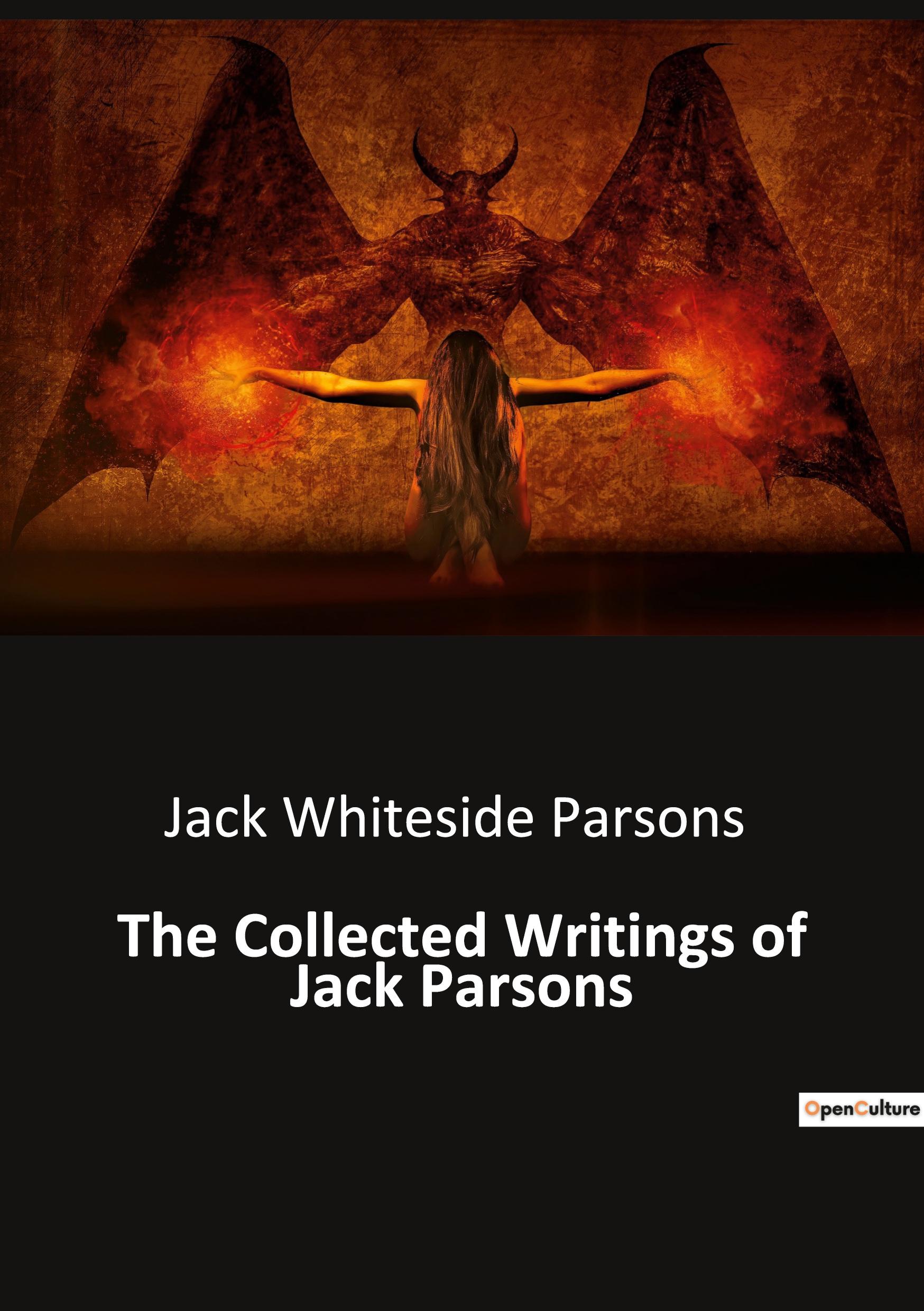 Cover: 9791041942831 | The Collected Writings of Jack Parsons | Jack Whiteside Parsons | Buch