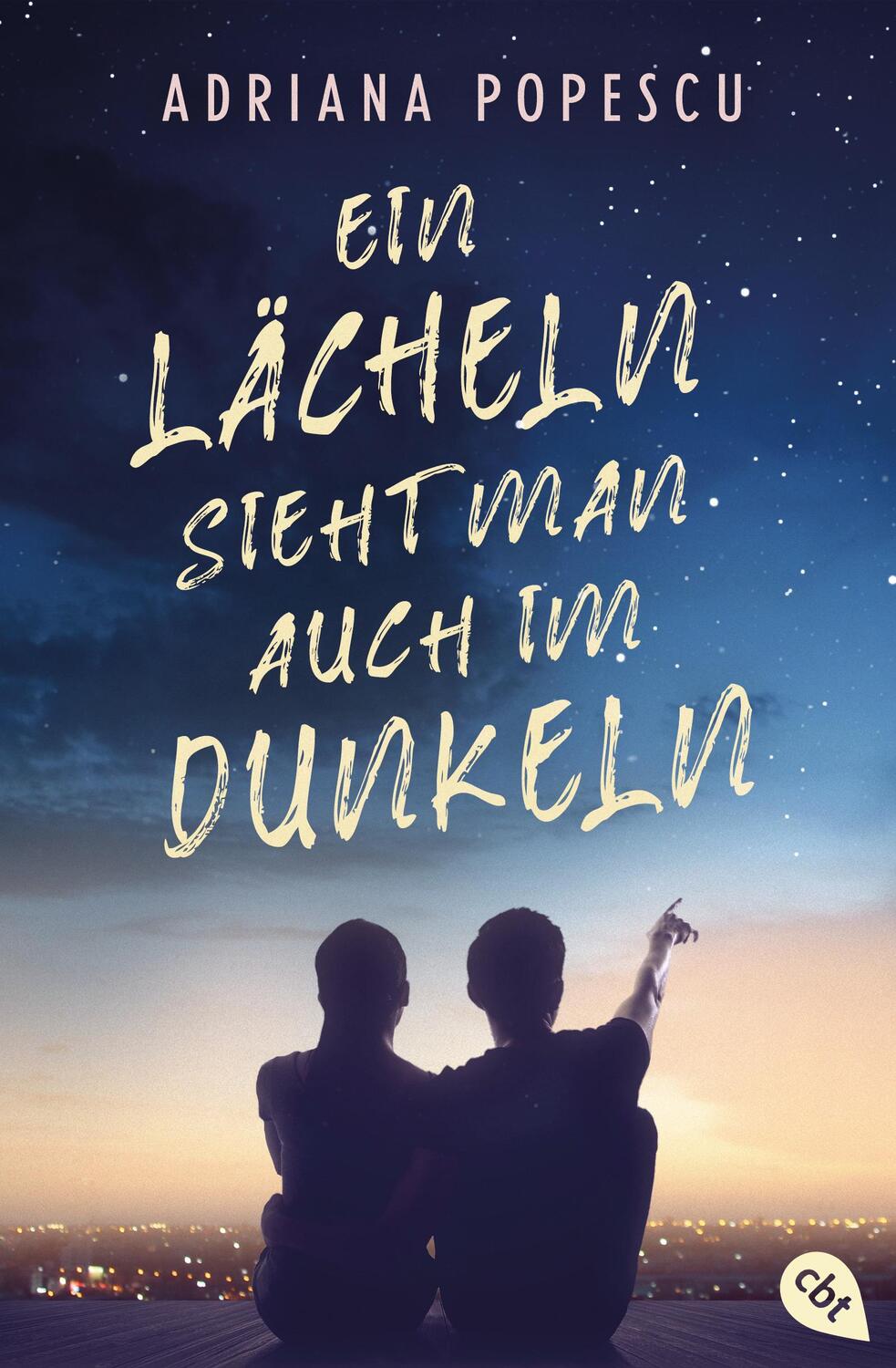 Cover: 9783570313374 | Ein Lächeln sieht man auch im Dunkeln | Adriana Popescu | Taschenbuch