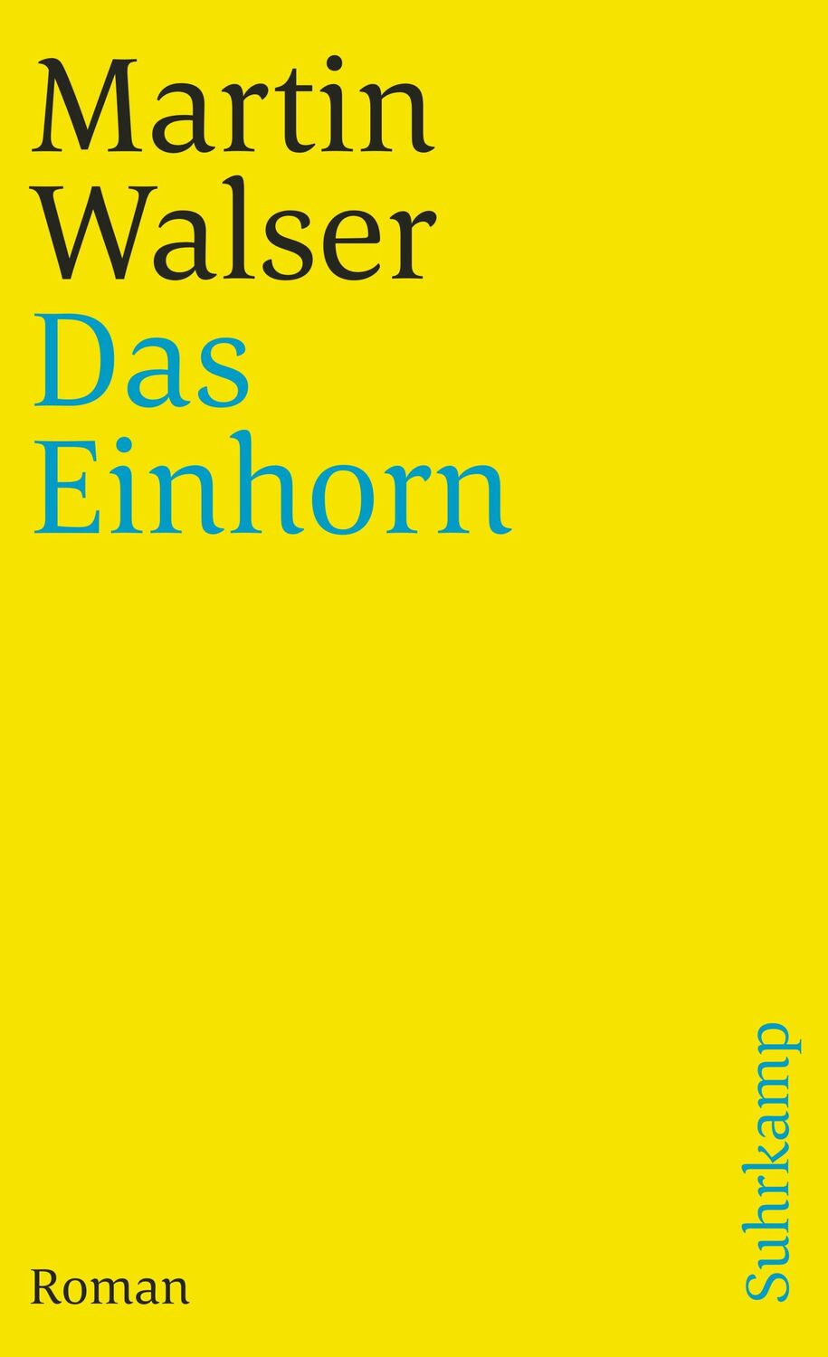 Cover: 9783518366592 | Das Einhorn | Martin Walser | Taschenbuch | 382 S. | Deutsch | 1998