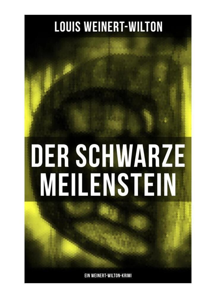 Cover: 9788027257362 | Der schwarze Meilenstein (Ein Weinert-Wilton-Krimi) | Weinert-Wilton