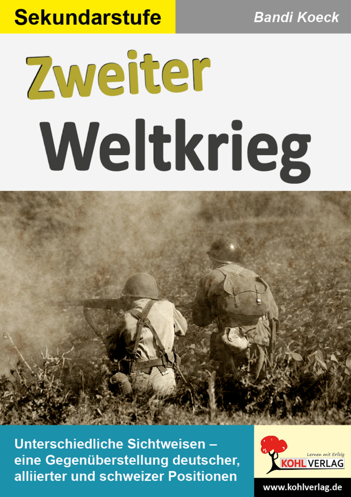 Cover: 9783960403432 | Zweiter Weltkrieg | Bandi Koeck | Taschenbuch | 72 S. | Deutsch | 2018