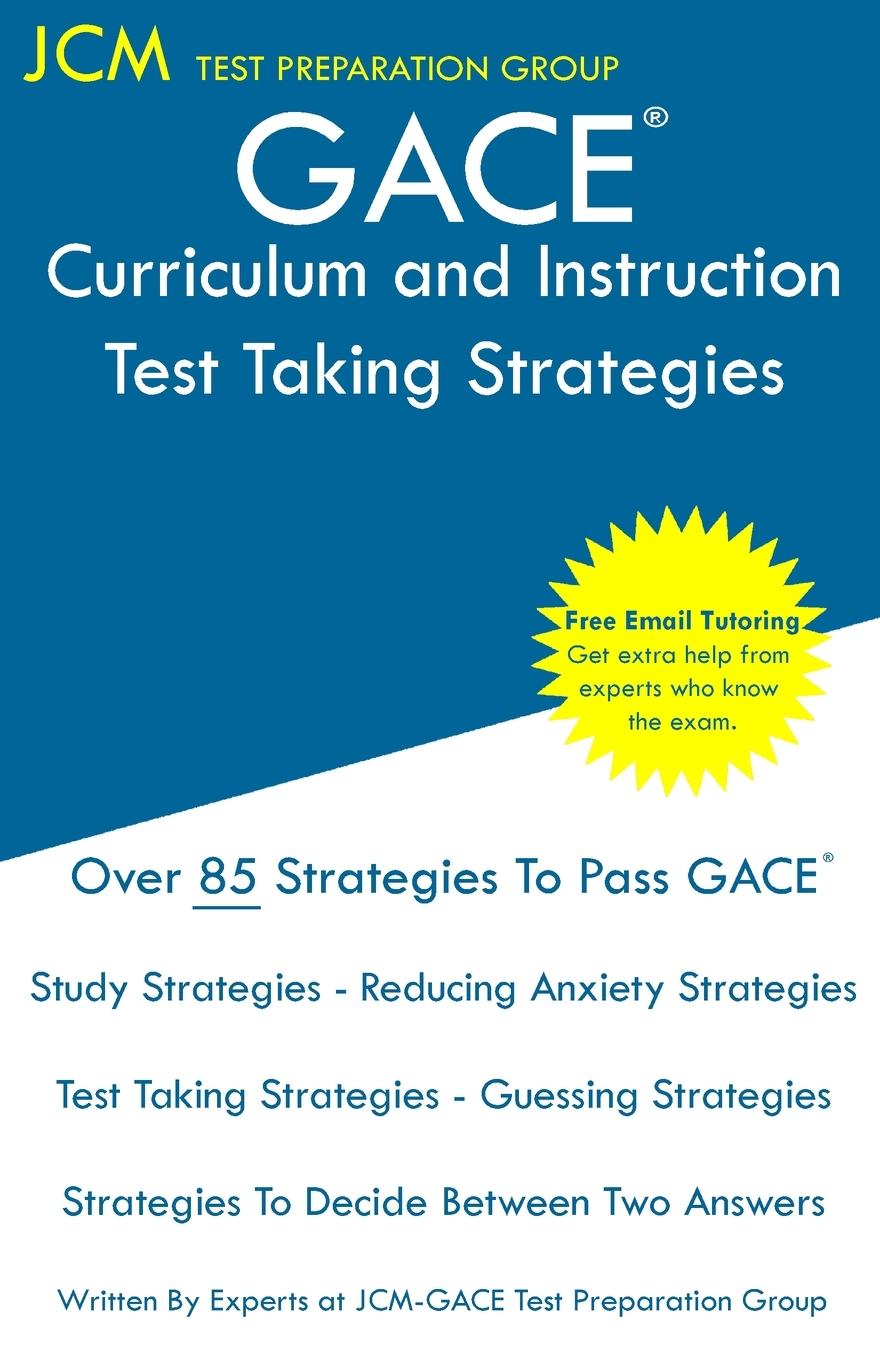 Cover: 9781647683153 | GACE Curriculum and Instruction - Test Taking Strategies | Group