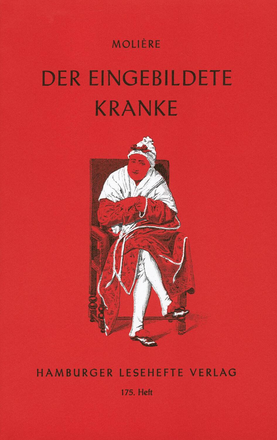 Cover: 9783872911742 | Der eingebildete Kranke | Moliere | Taschenbuch | Hamburger Lesehefte