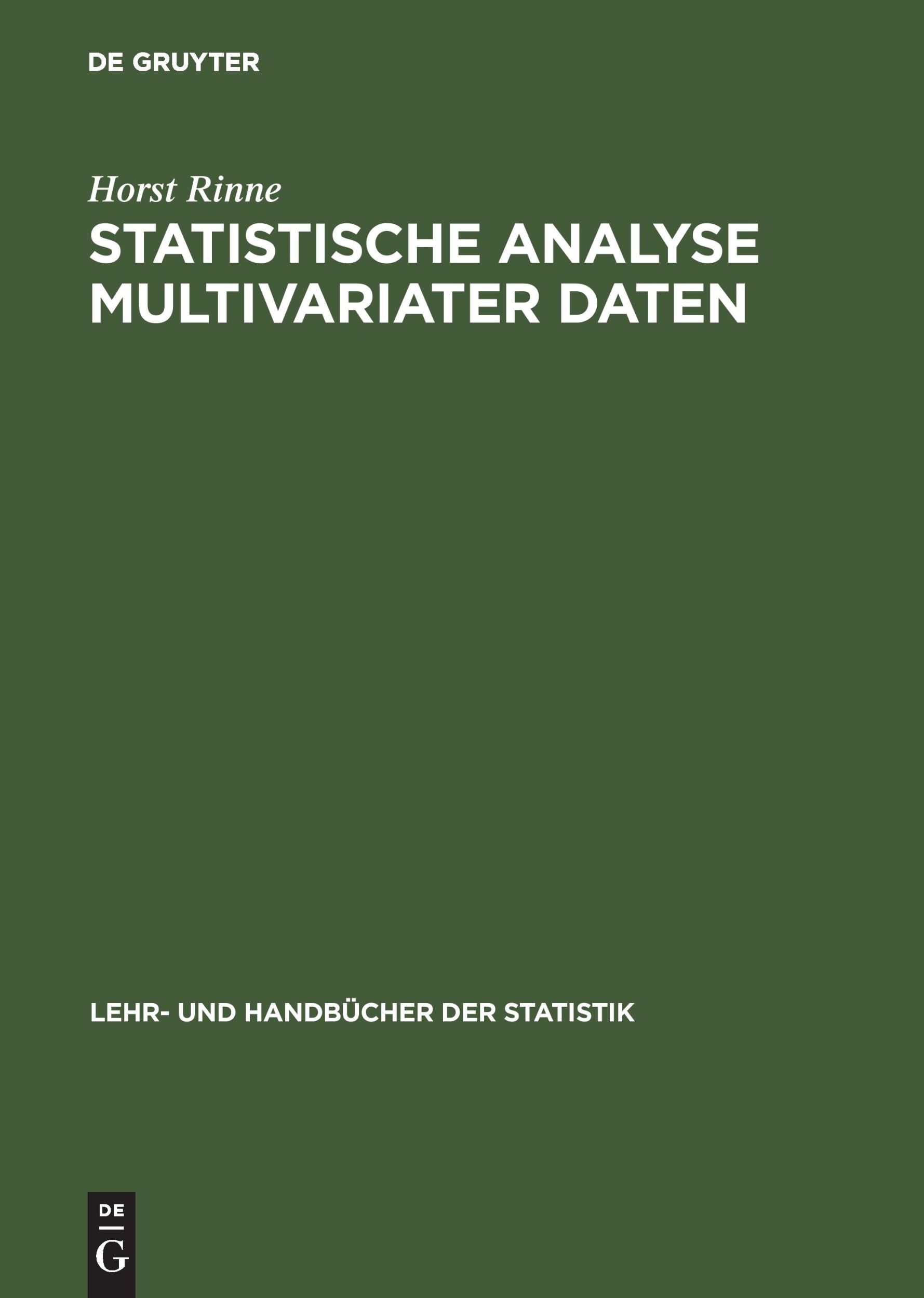 Cover: 9783486254037 | Statistische Analyse multivariater Daten | Einführung | Horst Rinne