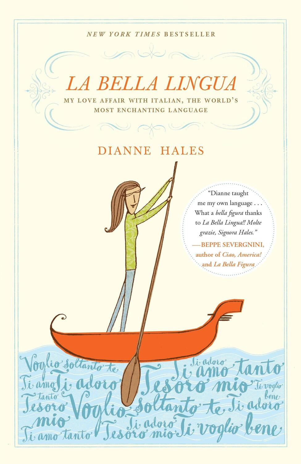 Cover: 9780767927703 | La Bella Lingua | Dianne Hales | Taschenbuch | Englisch | 2010