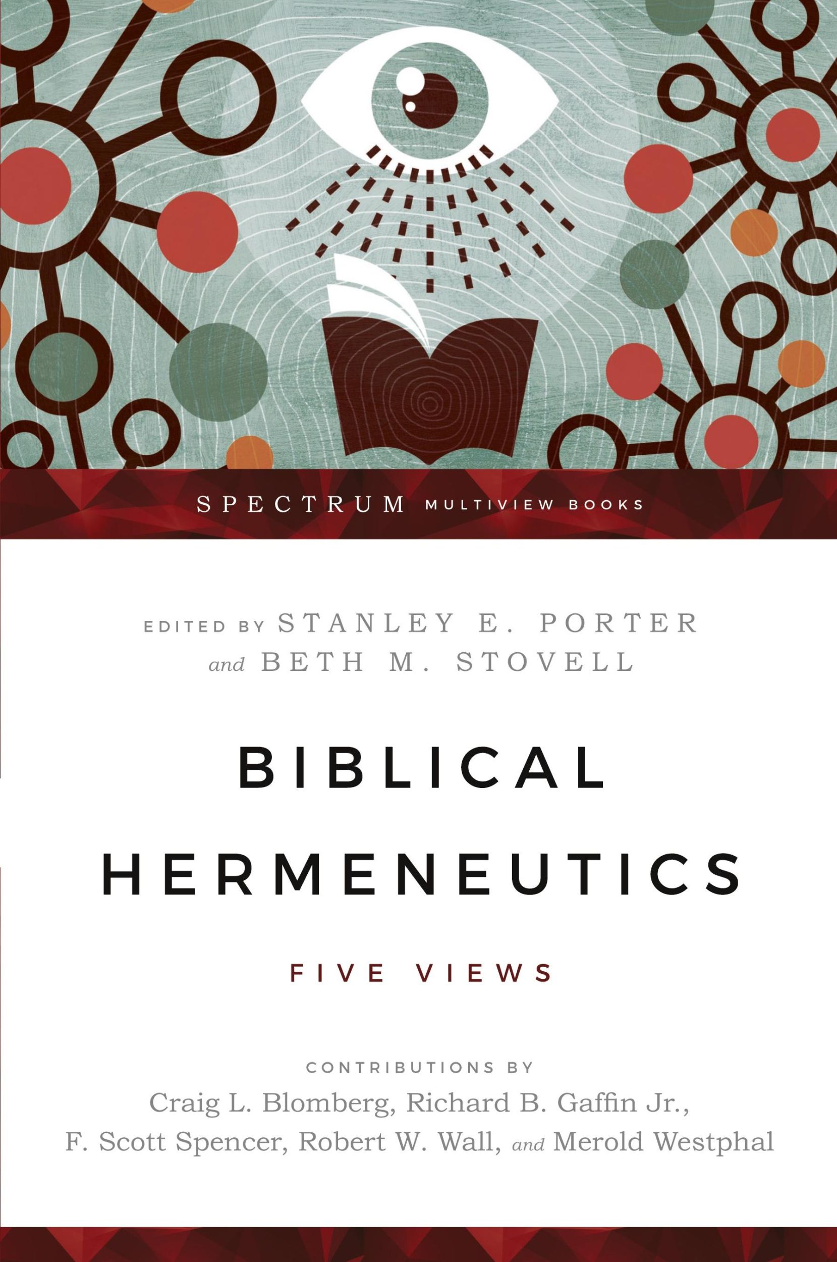 Cover: 9780830839636 | Biblical Hermeneutics | Five Views | Stanley E. Porter (u. a.) | Buch