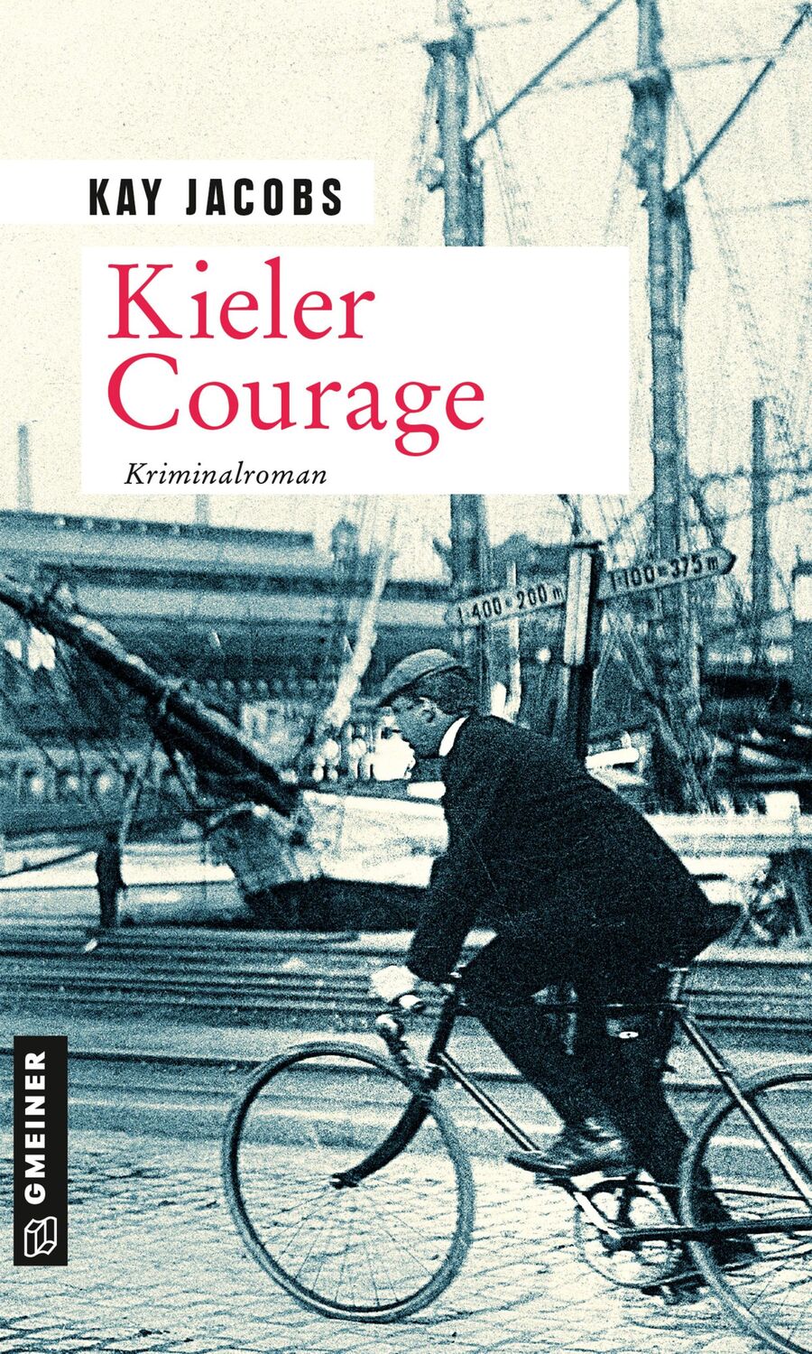 Cover: 9783839228357 | Kieler Courage | Kriminalroman | Kay Jacobs | Taschenbuch | 378 S.