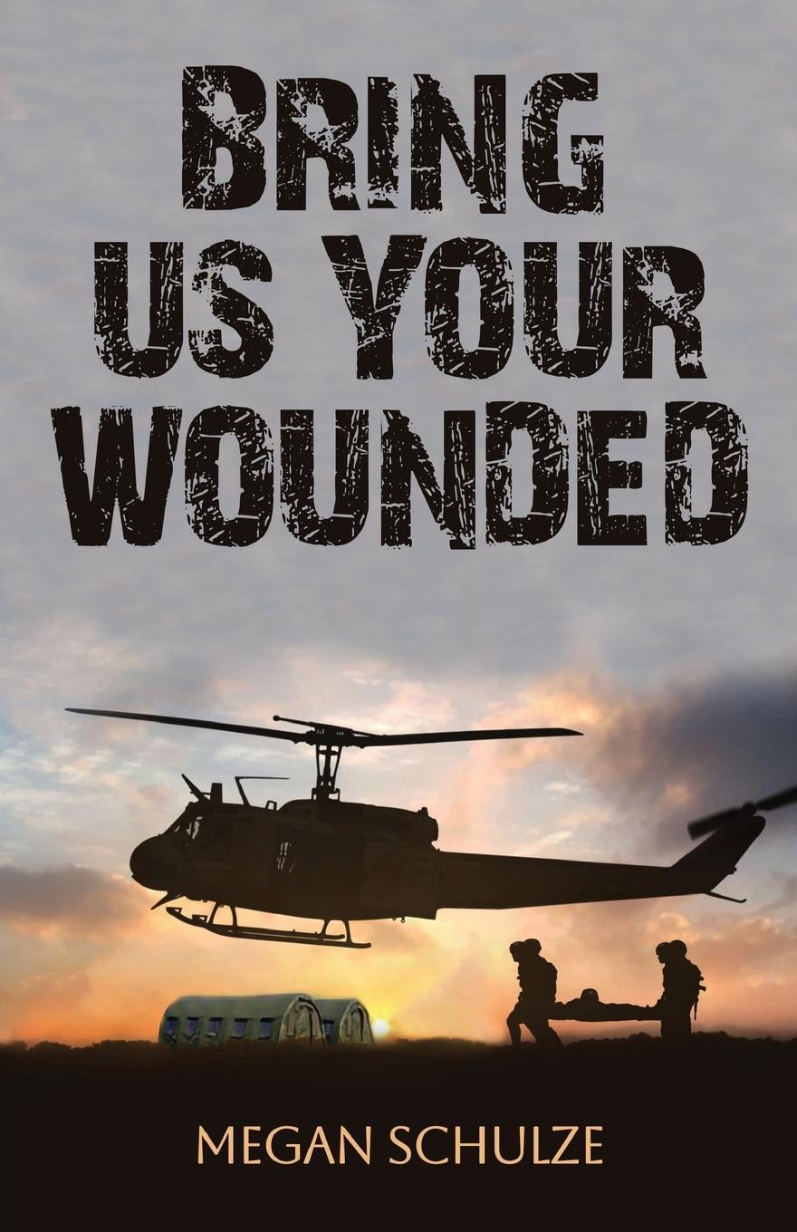 Cover: 9781662945076 | Bring Us Your Wounded | Megan Schulze | Taschenbuch | Englisch | 2024