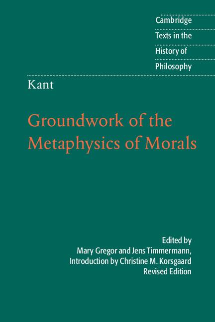 Cover: 9781107008519 | Kant | Groundwork of the Metaphysics of Morals | Immanuel Kant | Buch